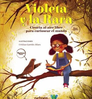 Violeta y la rara. MARIOLI SALDÍAS