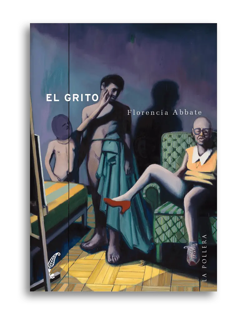 El grito. FLORENCIA ABBATE