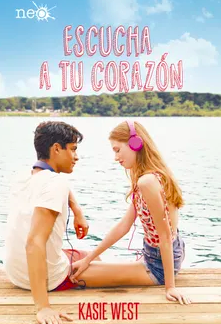 Escucha a tu corazón. KASIE WEST