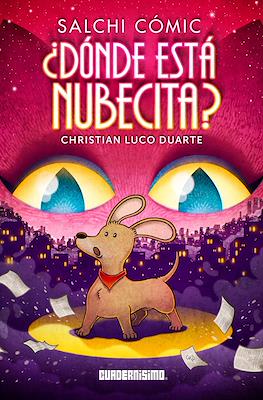 Salchi cómic: Dónde está nubecita? CHRISTIAN LUCO DUARTE