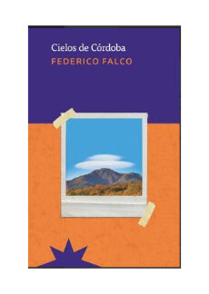 Cielos de Córdoba. FEDERICO FALCO