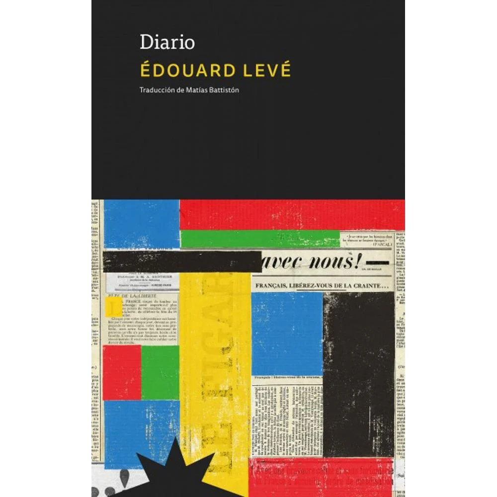 Diario. EDOUARD LEVÉ