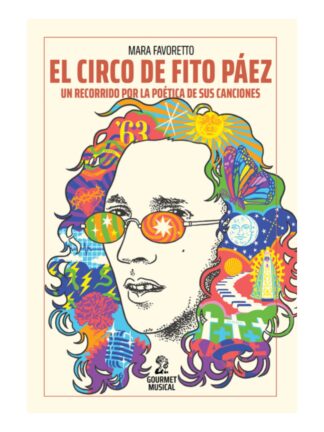 El circo de Fito Páez. MARA FAVORETTO