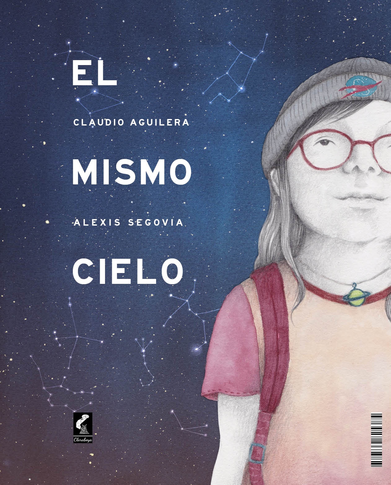 El mismo cielo. CLAUDIO AGUILERA; ALEXIS SEGOVIA