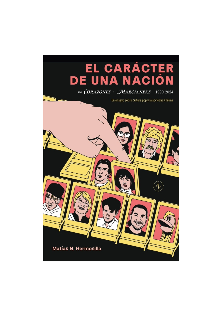 El carácter de una nación. MATÍAS N. HERMOSILLA