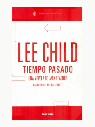 Tiempo pasado. LEE CHILD