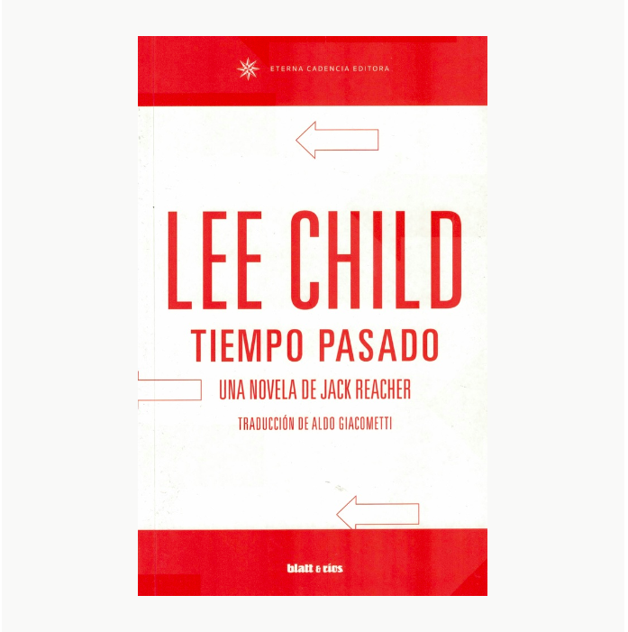 Tiempo pasado. LEE CHILD