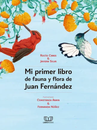 Mi primer libro de fauna y flora de Juan Fernández