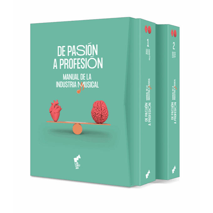 De pasión a profesión. Manual de la industria musical. VVAA
