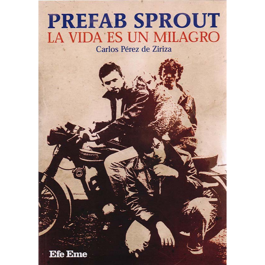 Prefab Sprout. La vida es un milagro. CARLOS PÉREZ ZIRIZA