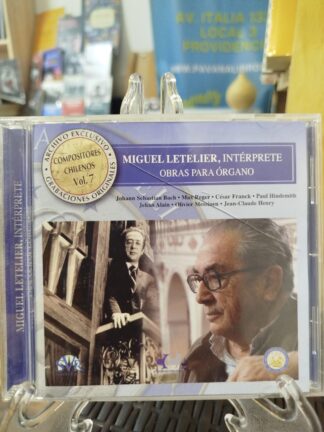 MIGUEL LETELIER, INTÉRPRETE. Obras para órgano
