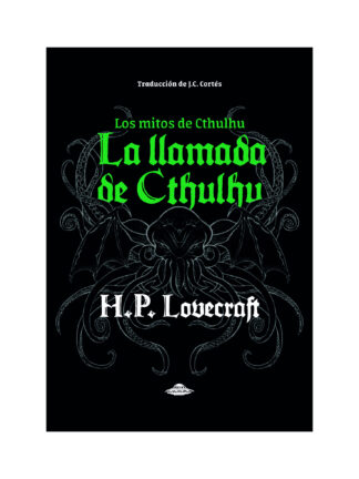 La llamada de Cthulhu. H.P.LOVECRAFT