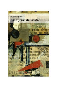 Las tijeras del sastre. MIGUEL LOPATIN
