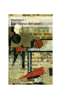 Las tijeras del sastre. MIGUEL LOPATIN