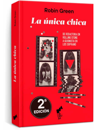 La única chica. ROBIN GREEN