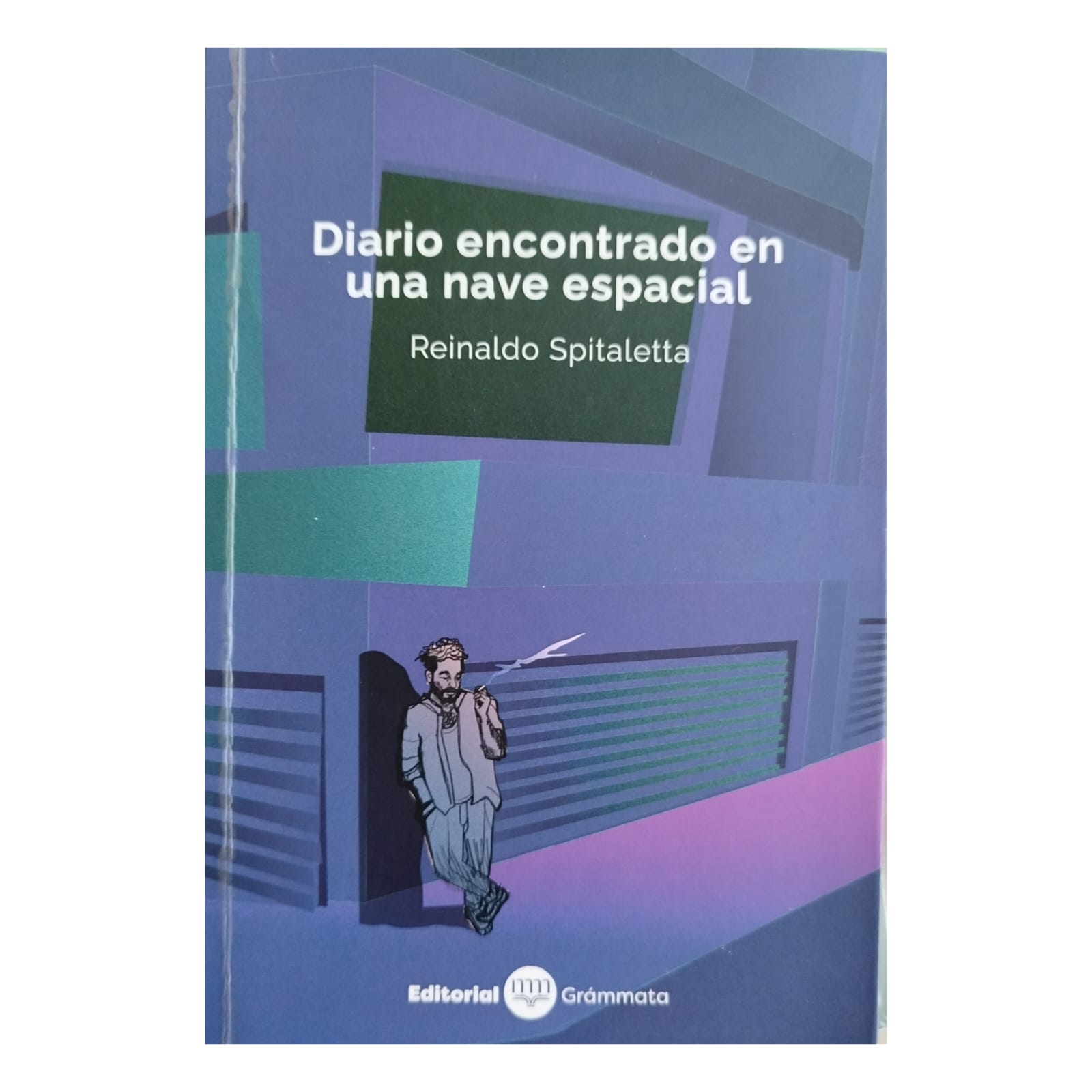 Diario encontrado en una nave espacial. REINALDO SPITALETTA