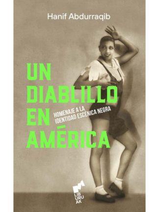 Un diablillo en América. HANIF ABDURRAQIB