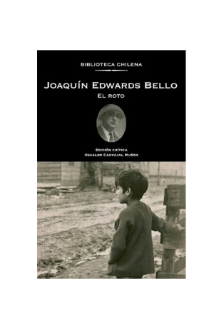 El roto. JOAQUÍN EDWARDS BELLO