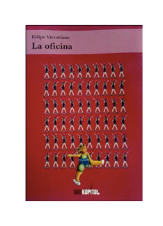 La oficina. FELIPE VICTORIANO