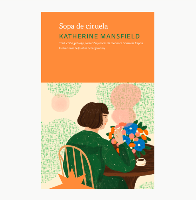 Sopa de ciruela. KATHERINE MANSFIELD