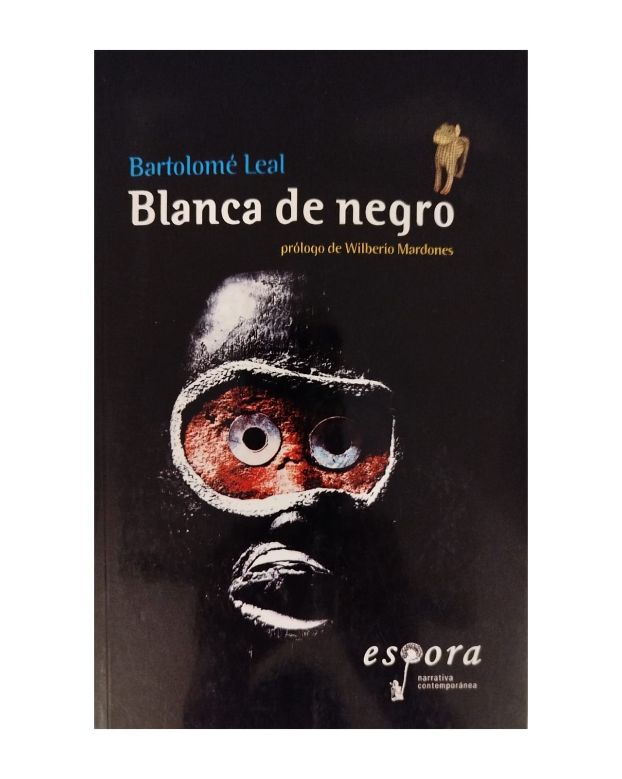 Blanca de negro. BARTOLOMÉ LEAL