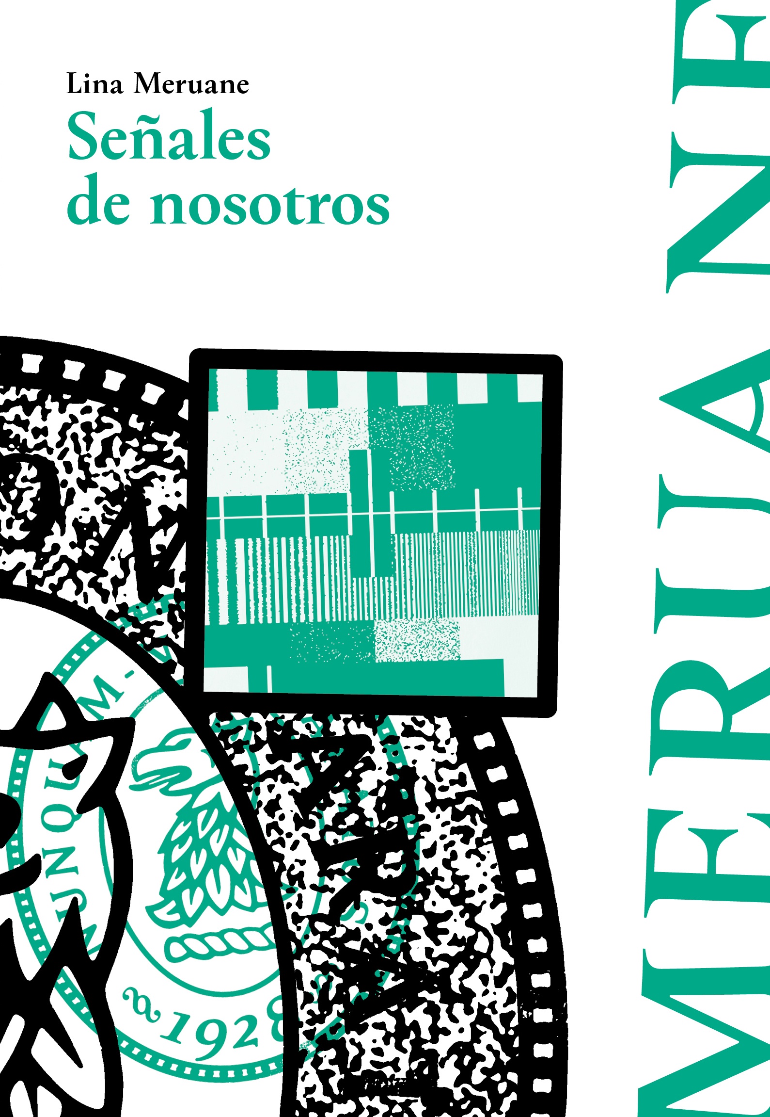 Señales nosotros. LINA MERUANE