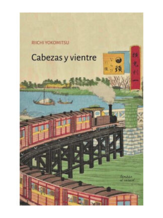 Cabezas y vientre. RIICHI YOKOMITSU