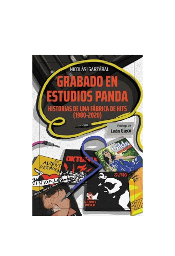 Grabado en estudios panda. Historias de una fábrica de hits (1980-2020)
