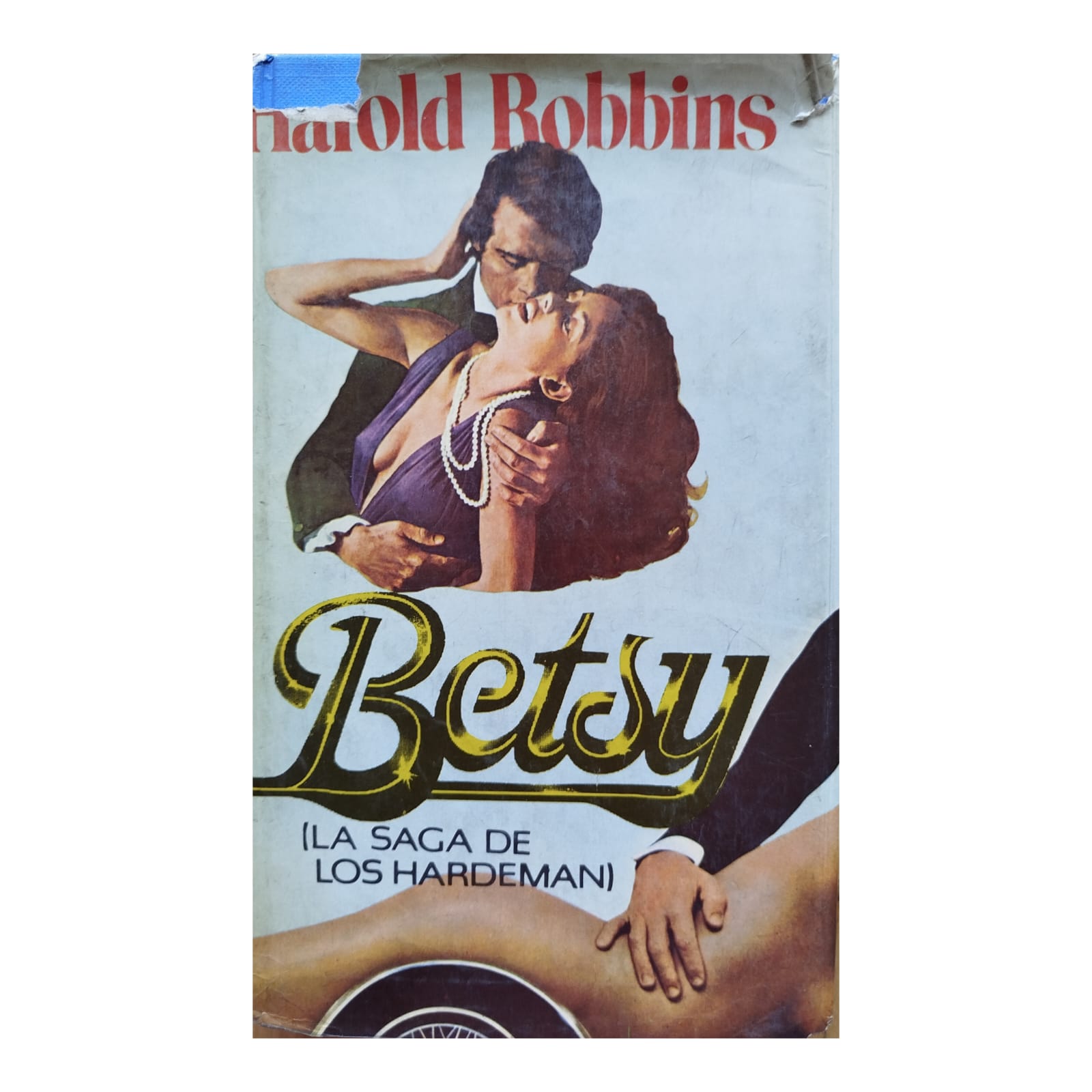 Betsy. HAROLD ROBBINS