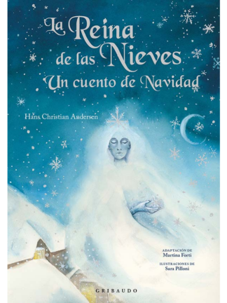 La reina de las nieves. Un cuento de navidad. HANS CHRISTIAN ANDERSEN