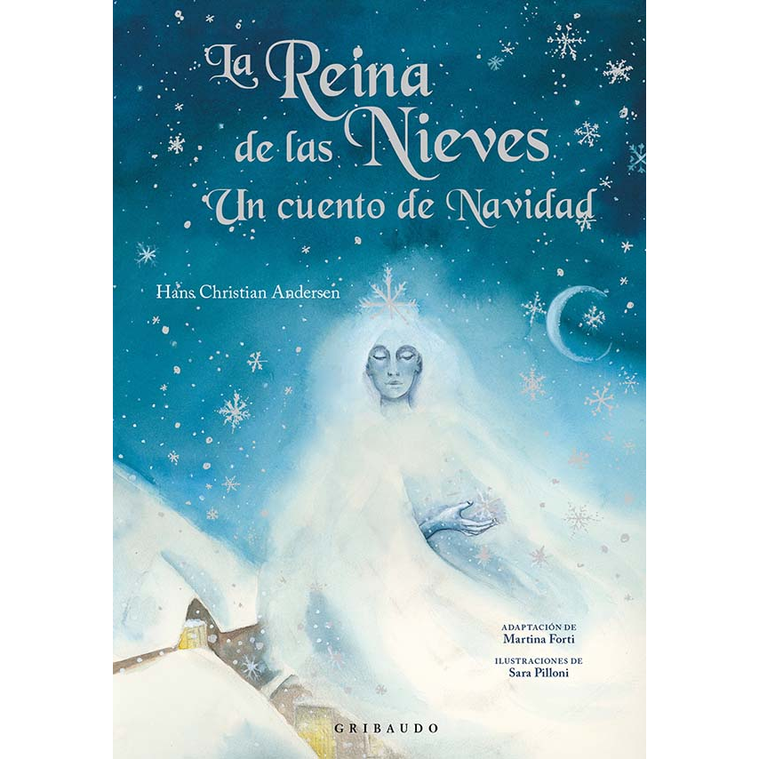 La reina de las nieves. Un cuento de navidad. HANS CHRISTIAN ANDERSEN