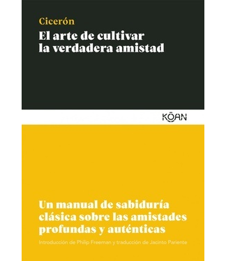 El arte de cultivar la verdadera amistad