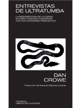 Entrevistas de ultratumba. DAN CROWE