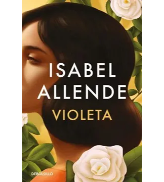 Violeta. ISABEL ALLENDE