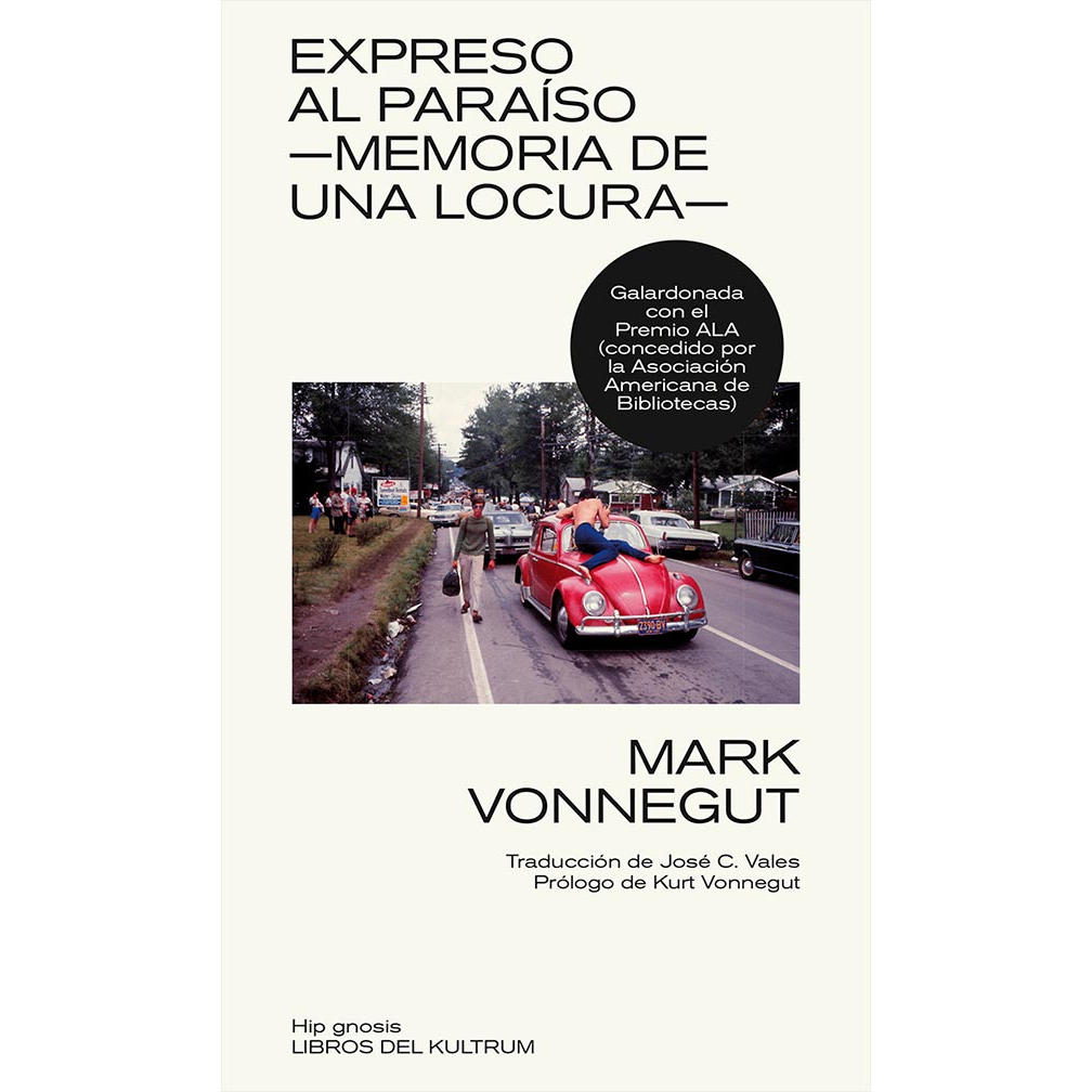 Expreso al paraíso-memoria de una locura- MARK VONNEGUT