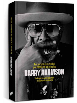 Por encimade la ciudad, por debajo de las estrellas. BARRY ADAMSON