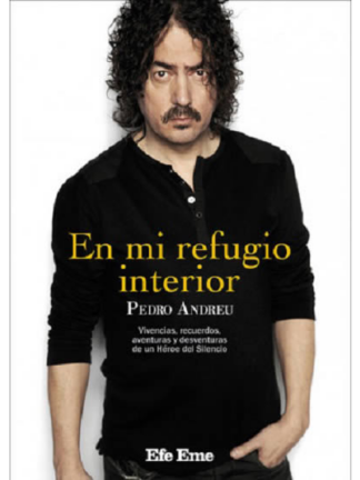 En mi refugio interior. PEDRO ANDREAU