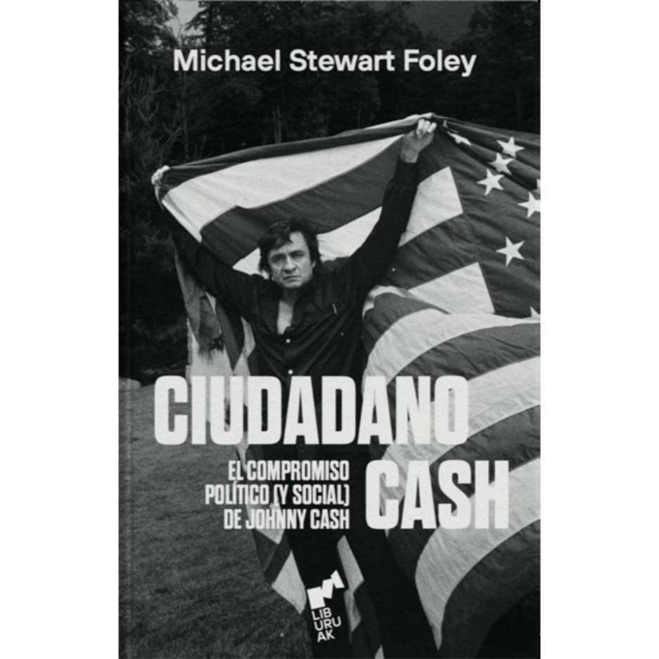 Ciudadano Cash. MICHAEL STEWART