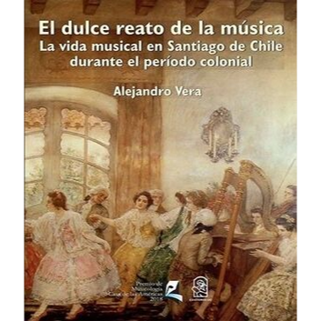 El dulce reato de la música. ALEJANDRO VERA