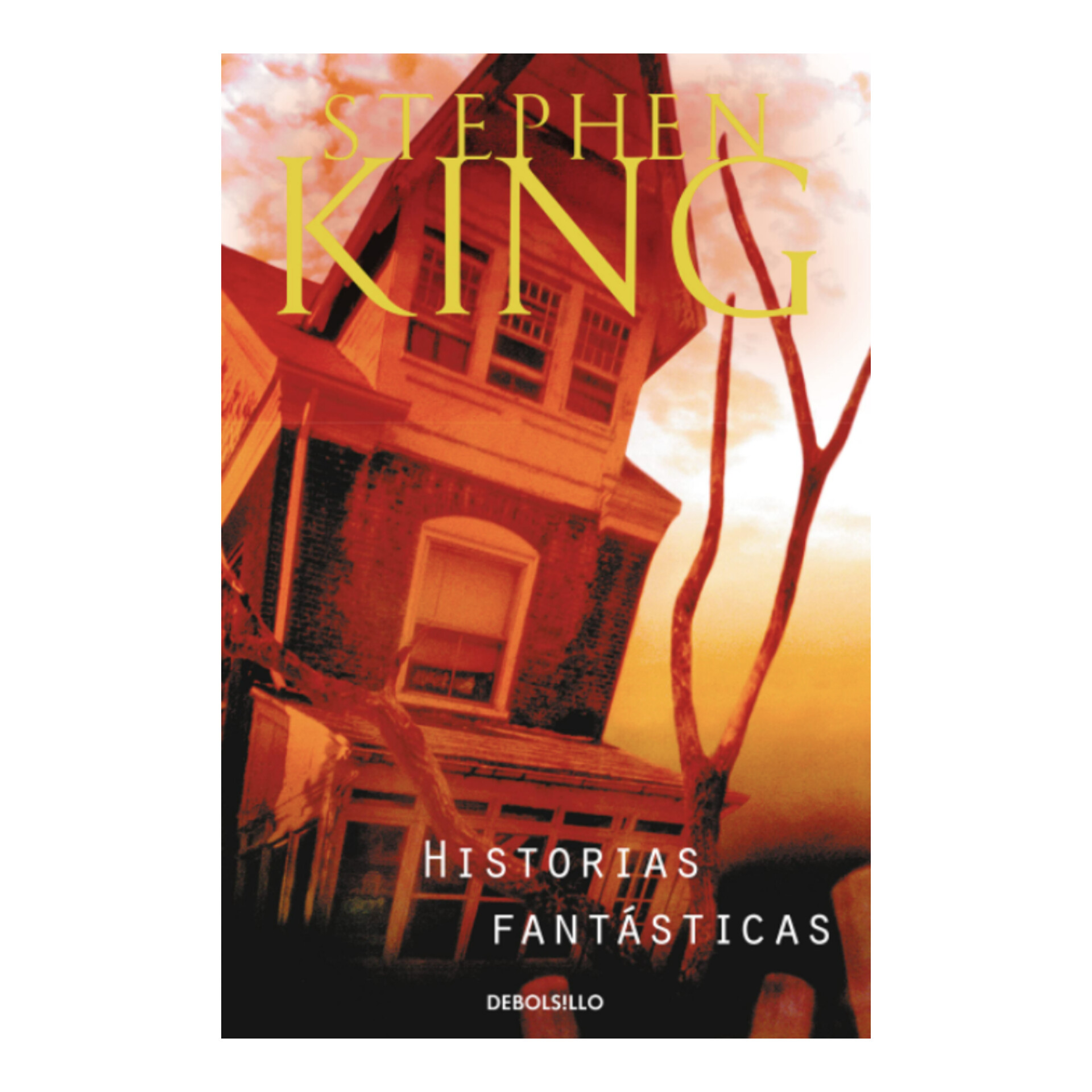 Historias fantásticas. STEPHEN KING