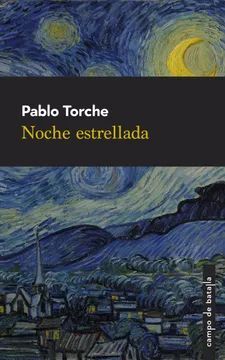 "Noche estrellada". PABLO TORCHE