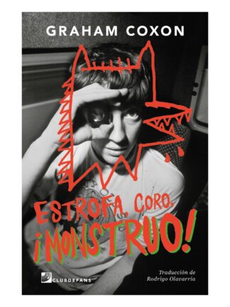 Estrofa, coro ¡Monstruo! GRAHAM COXON