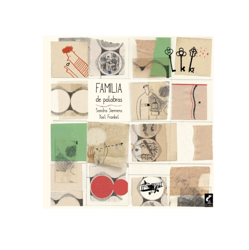 Familia de palabras. SANDRA SIEMENS; YAEL FRANKEL