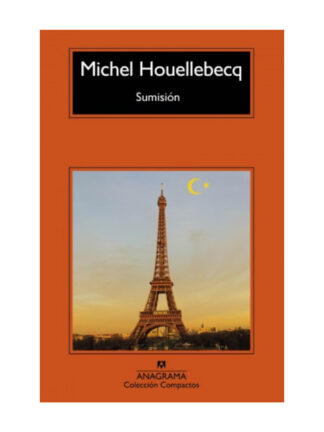 Sumisión. MICHEL HOUELLEBECQ