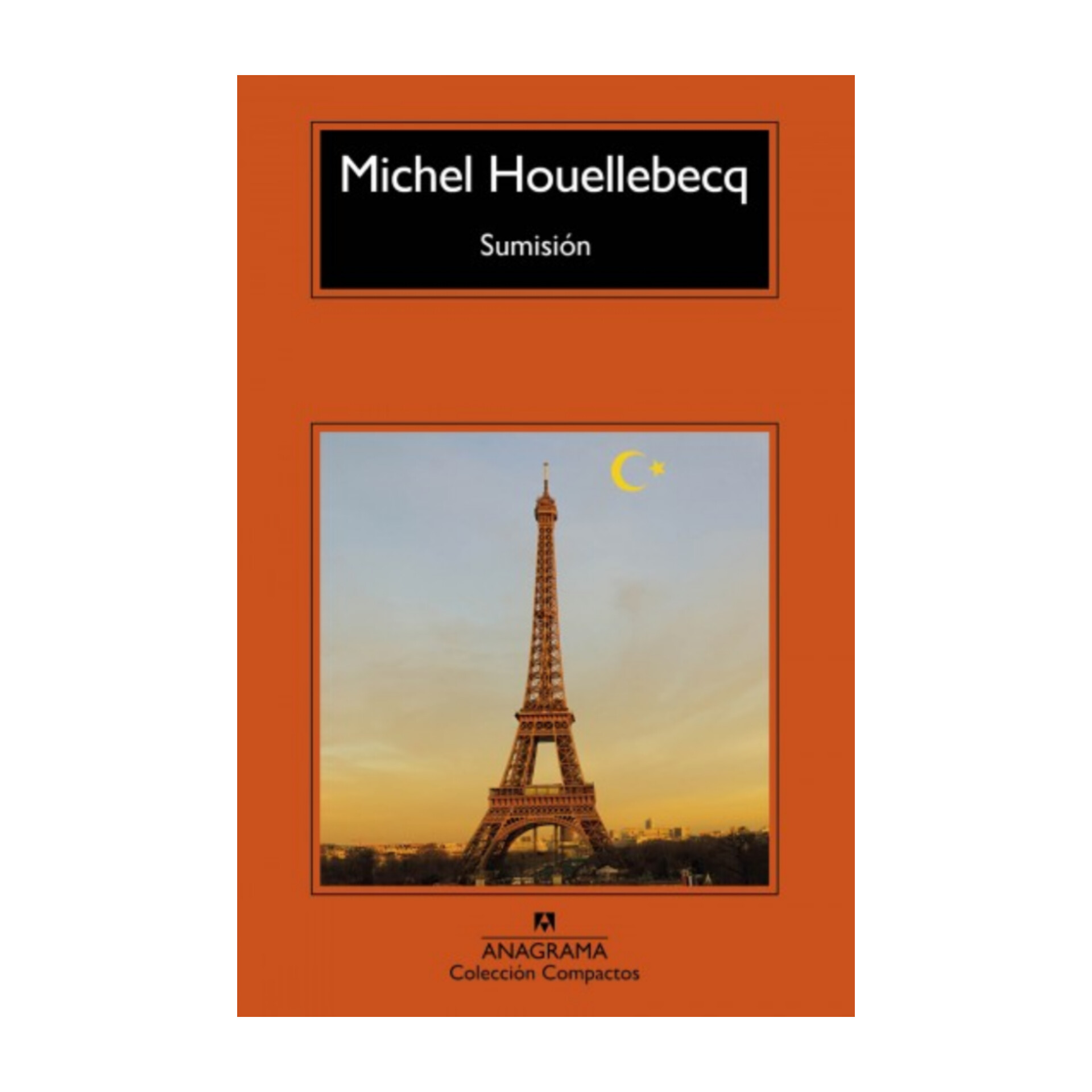 Sumisión. MICHEL HOUELLEBECQ