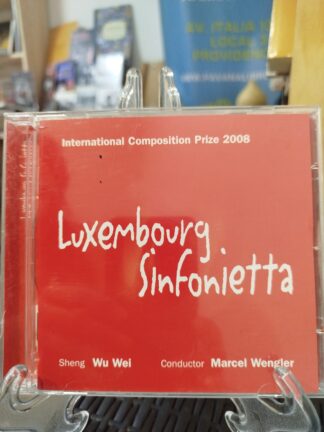 Luxembourg sinfonietta. SHENG WU WEI. Conductor MARCEL WENGLER