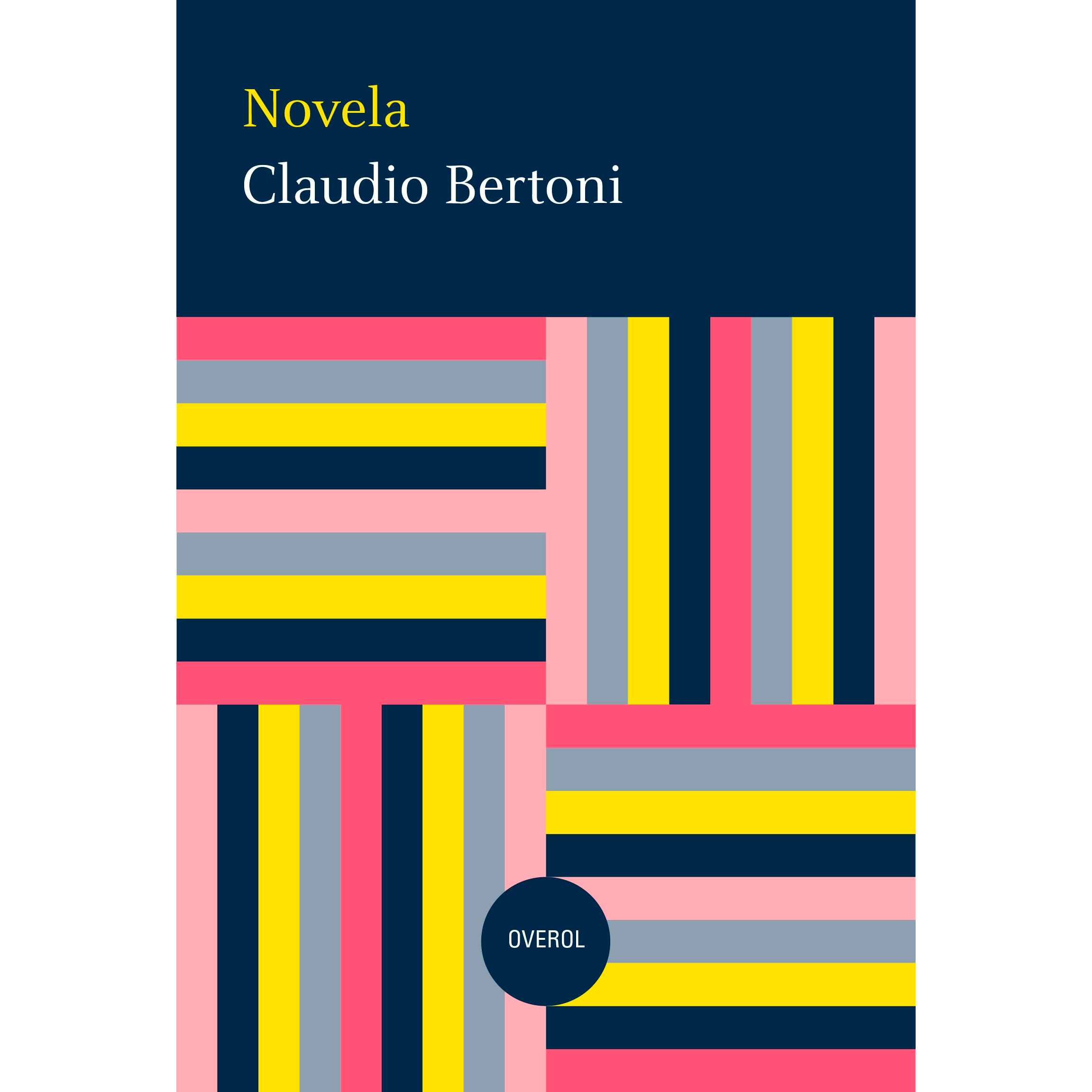 Novela. CLAUDIO BERTONI