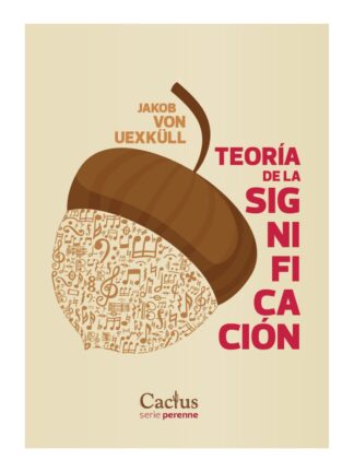 Teoría de la significación. JAKOB VON UEXKÜLL