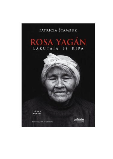 Rosa Yagán Lautaia Le Kipa. PATRICIA STAMBUK