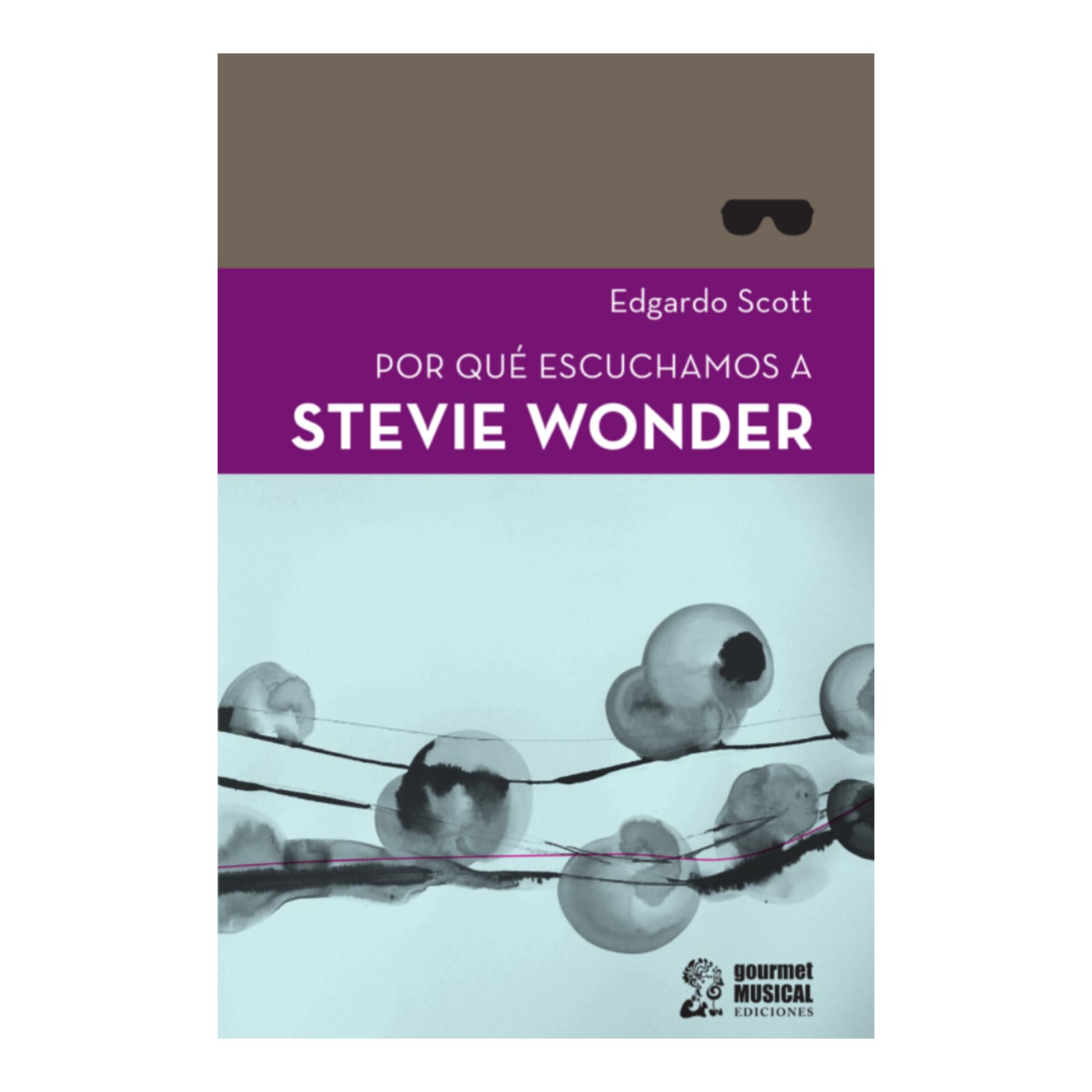 Por qué escuchamos a Steve Wonder. EDGARDO SCOTT